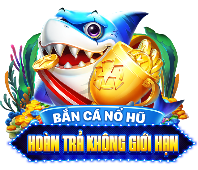 Bắn cá nổ hũ